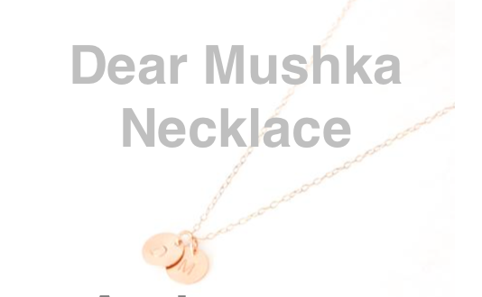 Congrats to Deanna who won a Dear Mushka necklace just like the one I wear