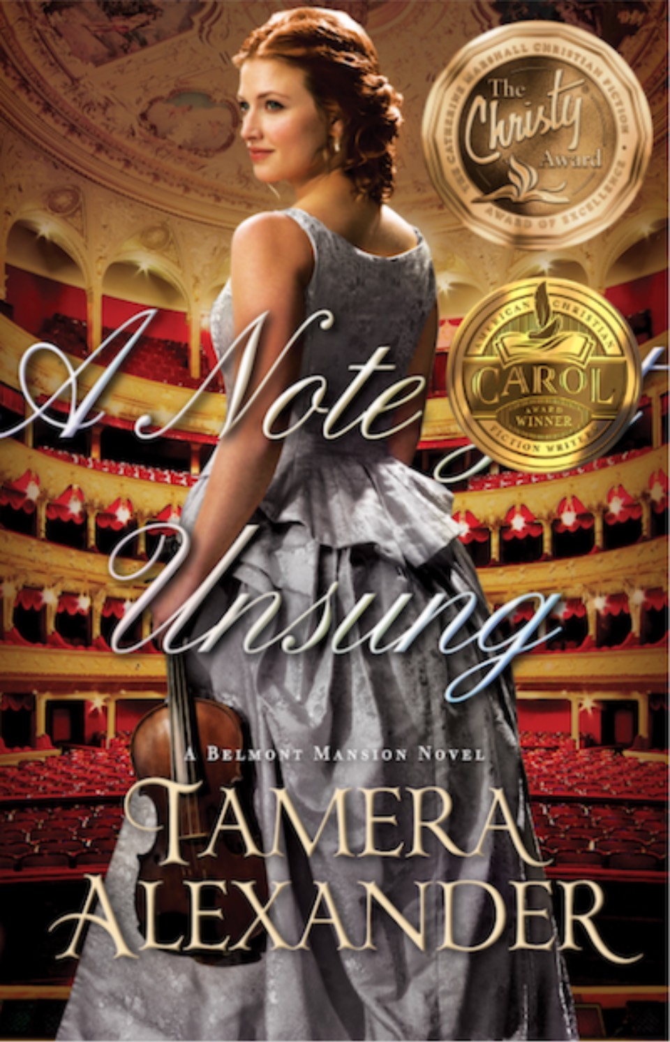 A Note Yet Unsung, Belmont Mansion novels, book 3